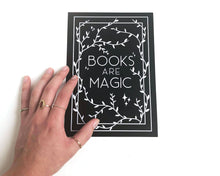 Load image into Gallery viewer, Books Are Magic - A5 Print
