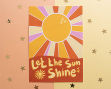 Load image into Gallery viewer, Retro Print - Let The Sun Shine
